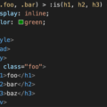 意外と知られていないCSSの:is()擬似クラス関数の使い方