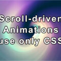 CSSのScroll-driven Animationsでトップへボタンを表示する方法