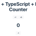 React + TypeScript + Reduxを使用したカウンターの作成方法